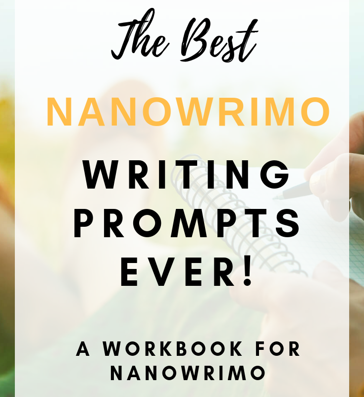 Left NaNoWriMo Prep to The Last Minute? Here Are the Best NaNoWriMo Writing Prompts Ever!
