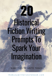 Historical Writing Prompts